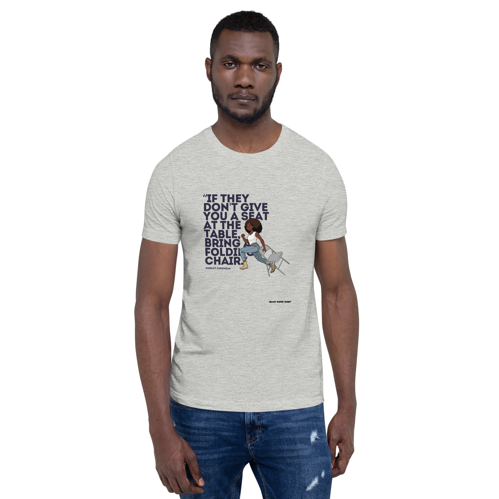 Seat At The Table Unisex T-Shirt